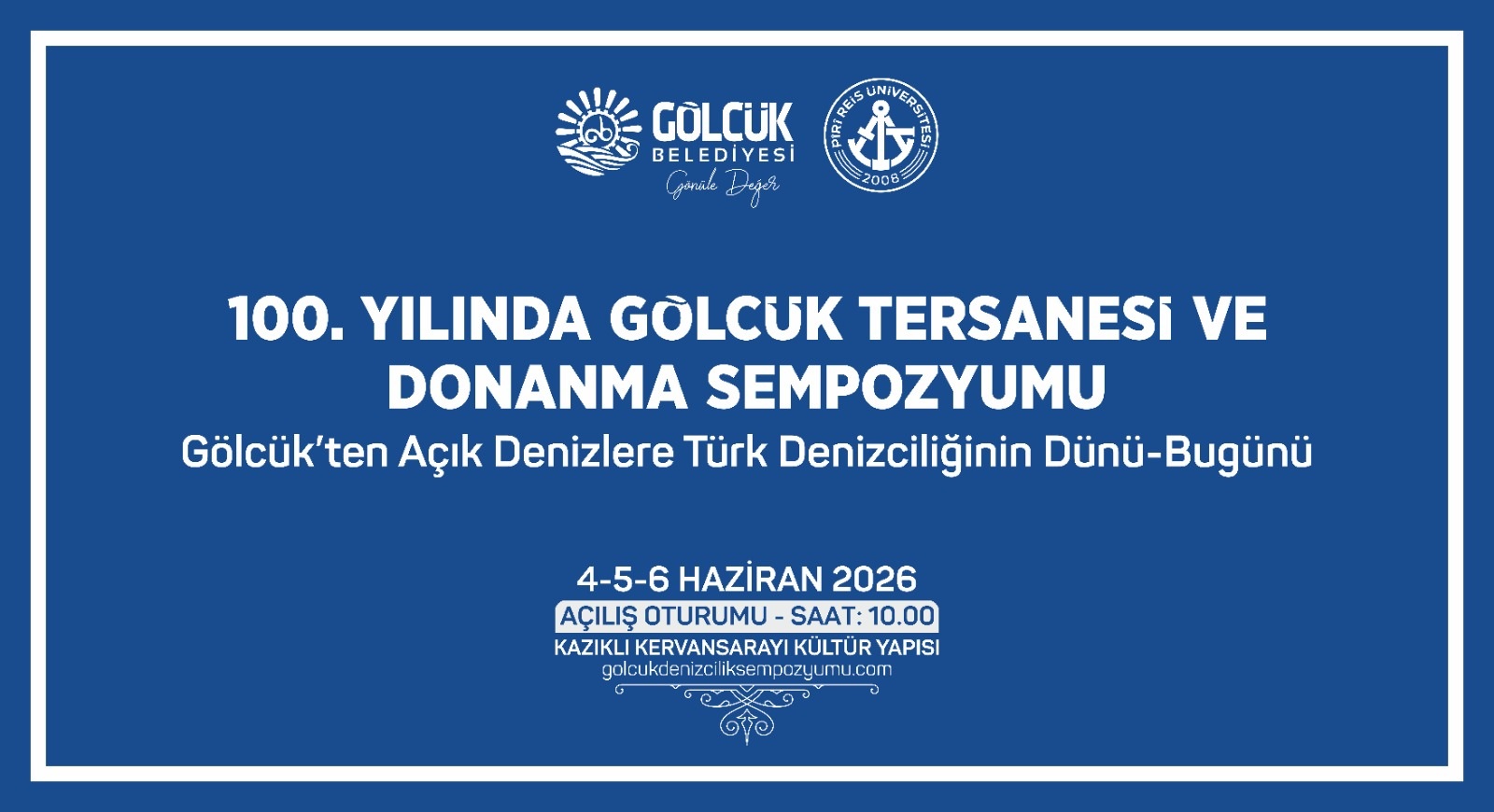 T�rk Denizcili�inin D�n� ve Bug�n� G�lc�k�te Konu�ulacak