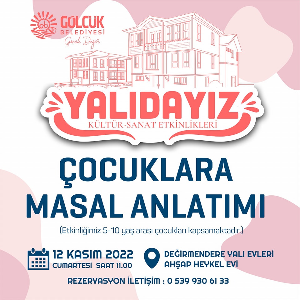 YALIDAYIZ KLTR SANAT ETKNLKLER MASAL ANLATIMI LE DEVAM EDECEK